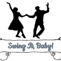 Swing It, Baby! 1-16-17 by DJ Swag Commander