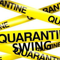 Quarantine Swing by DJ Swag Commander