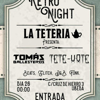 RETRO NIGHT "La Tetería" (Úbeda, 26/05/2017) Set by Tomás Ballesteros by tomas ballesteros