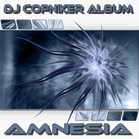 Dj Copniker - Album Amnesia