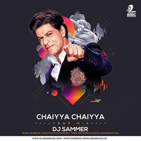 Chaiyya Chaiyya Trap Mix -  DJ Sammer  by DJ Sammer