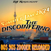 Summer Jam 2024 - Disco Inferno (80er90er2000er Reloaded) by dj raylight