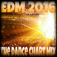 EDM 2016 The Dance Charts Mix by dj raylight