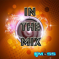 IN THE MIX by Moss DJ