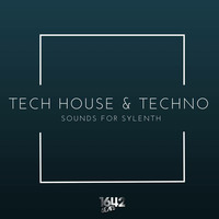 [1642B043] Tech-House &amp; Techno Sounds for Sylenth [1642 Beats] - www.1642beats.com by 1642 Records | 1642 Beats