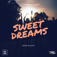 Sven Scott - Sweet Dreams [1642 Records] by 1642 Records | 1642 Beats