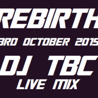 DJ TBC, LIVE REBIRTH 3/10/15 by Scott Howell