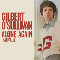 Gilbert O'Sullivan - Alone Again (Naturally) by MCRMix