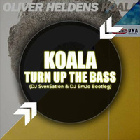 Oliver Heldens &amp; Klubbheads - Koala Turn Up The Bass (Dj SvenSation &amp; Dj Emjo Bootleg) by Dj Emjo