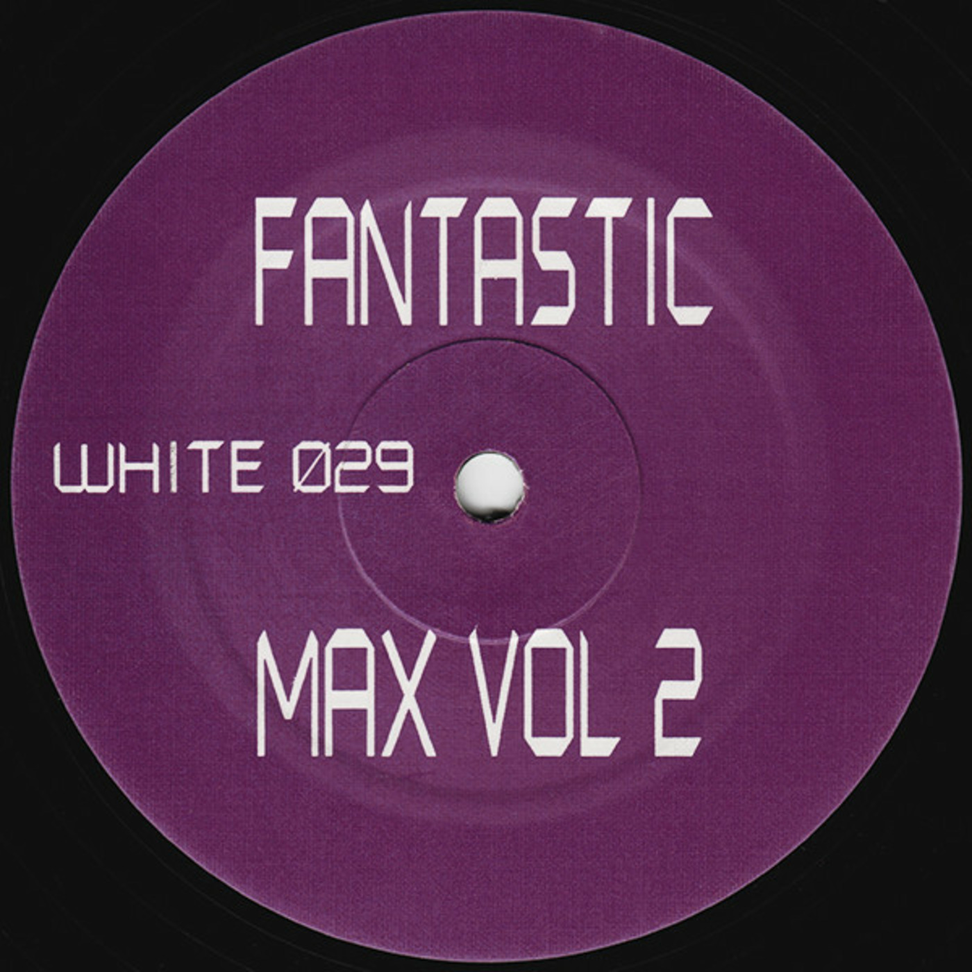 Fantastic Max Vol 2 - Untitled (A)