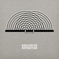 Dublicator - Dispersion by Tamás Olejnik
