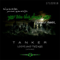 TANKER - Way into the gloomy city by TANKER