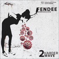 Fendee - Harder 2.Wave @ Homebase [22.02.2021] by Fendee