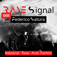 Rave Signal 001 by Federico Satura