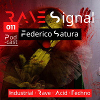 Rave Signal 011 by Federico Satura