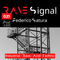 Rave Signal 023 live streaming 20200424 by Federico Satura