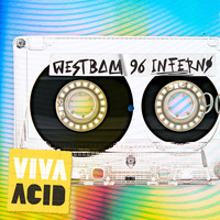 VIVA ACID presents DJ Westbam 96 Inferno @ Dolton Expo (RARE) by 5 Magazine