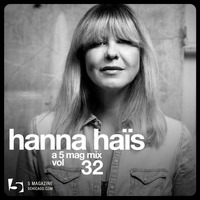 Hanna Haïs: A 5 Mag Mix #32 by 5 Magazine