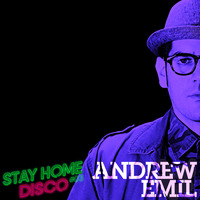 #StayHomeDisco - Andrew Emil Deep Club Podcast by 5 Magazine