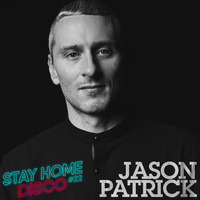 #StayHomeDisco with Jason Patrick by 5 Magazine