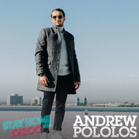 #StayHomeDisco with Andrew Pololos by 5 Magazine