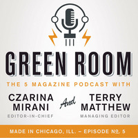 The Green Room Podcast #5 - And We're Back... by 5 Magazine