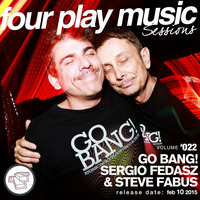 Go Bang! Sergio Fedasz (Four Play Sessions vol 22 - part 1 of 2) by 5 Magazine