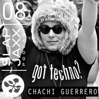 Slap Jaxx Podcast Vol 8 - Chachi Guerrero by 5 Magazine