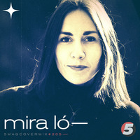 Mira Ló - The Cover Mix by 5 Magazine
