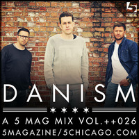 Danism: A 5 Mag Mix #26 by 5 Magazine