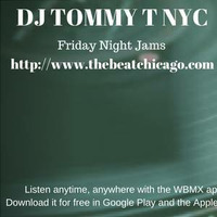 FRIDAY NIGHT JAMS 102.3 FM The Beat (Chicago)- DJ TOMMY T NYC 2-2-18 by TOMMYTNYC