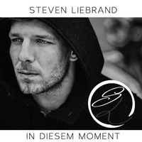 Roger Cicero - In diesem Moment (cover by Steven Liebrand) by Steven Liebrand