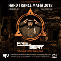 Ariel Beat - Hard Trance Mafia 2018 by Ariel Beat