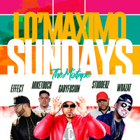 DJ El Nino Presents Presents Lo' Maximo Sundays (The Mixtape) (2018) by DJ El Niño