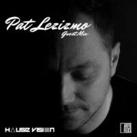 Artie Flexs - House Vision - Pat Lezizmo Guest Mix (14.05.17) by Artie Flexs
