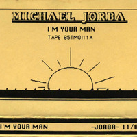 DJ Michael Jorba - I'm Your Man - November 1985 (Jim Hopkins Remaster) by eightiesDJarchives