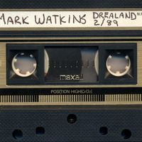 DJ Mark Watkins - Live At Dreamland - February 1989 by eightiesDJarchives