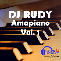 DJ Rudy - Amapiano Vol.1 by DJ Rudy