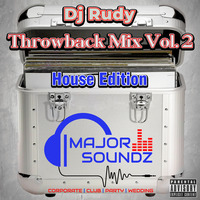 DJ Rudy - Throwback Mix Vol.2 - House Edition by DJ Rudy