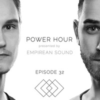 Empirean Sound presents 'The Power Hour' - Episode 32 by Empirean Sound