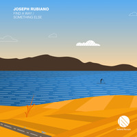 Joseph Rubiano - Find A Way [preview] by Joseph Rubiano