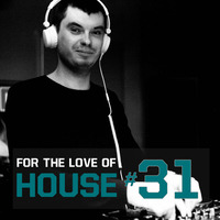 Yacho - For The Love Of House #31 by Yacho