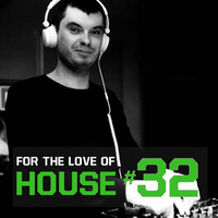 Yacho - For The Love Of House #32 by Yacho