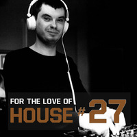 Yacho - For The Love Of House #27 by Yacho