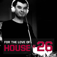 Yacho - For The Love Of House #26 by Yacho