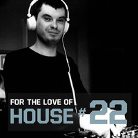 Yacho - For The Love Of House #22 by Yacho