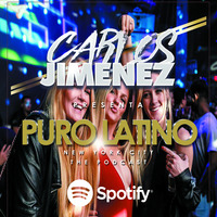 PURO LATINO 010 @CarlosJimenezNY #Reggaeton #NeoPerreo #NYC by DJ CARLOS JIMENEZ