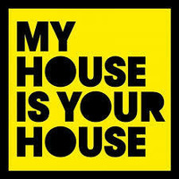 MY HOUSE IS YOUR HOUSE VOL 3 The Lockdown mix by DJ E-SAM
