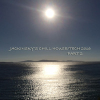 JACKINSKY'S CHILL HOUSE PART 2 by Alain Jackinsky
