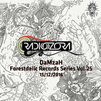 DaMzaH | Forestdelic Records Series Vol.25 | 15/12/2016 by DaMzaH